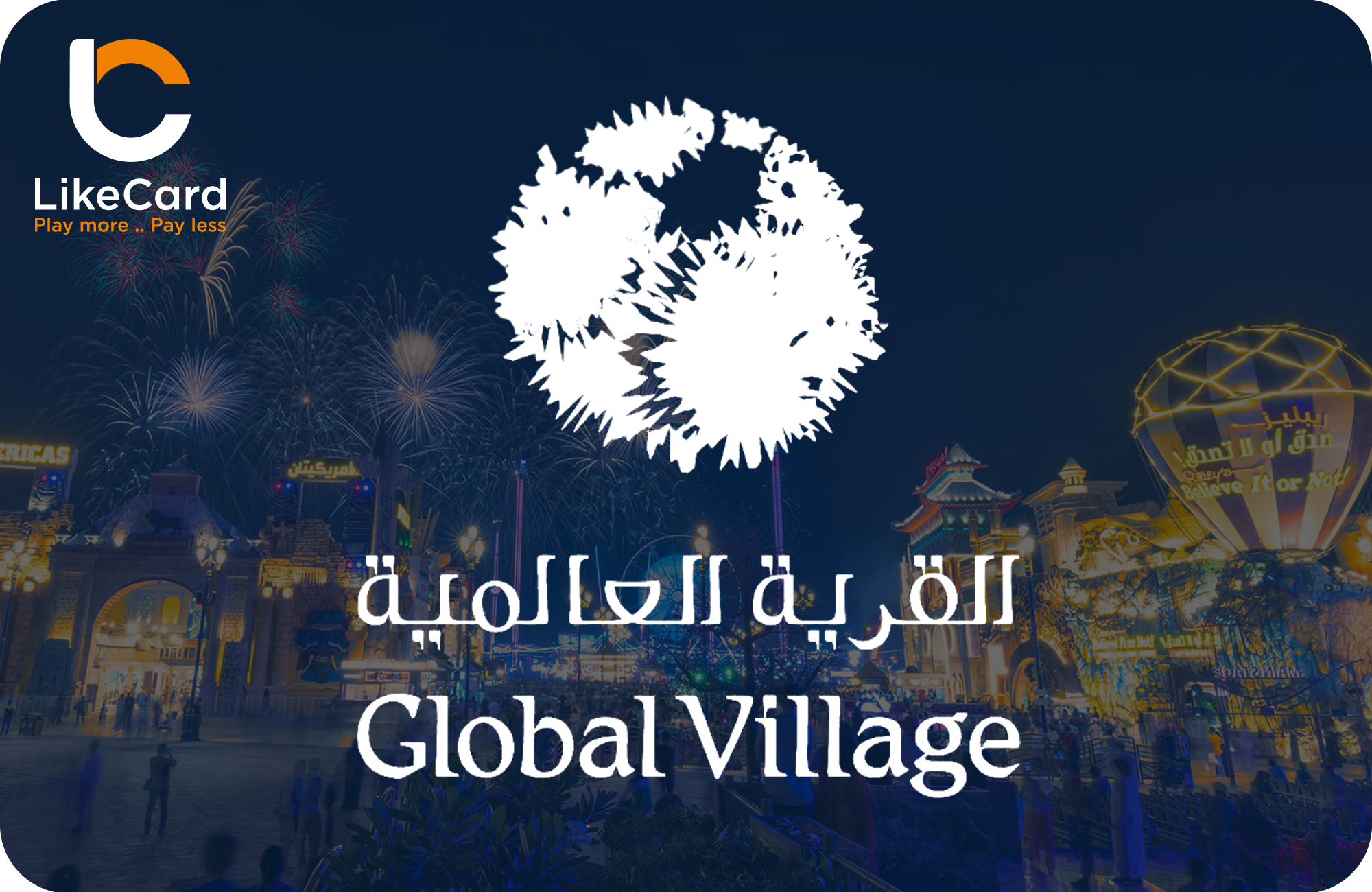 Global Village Admission